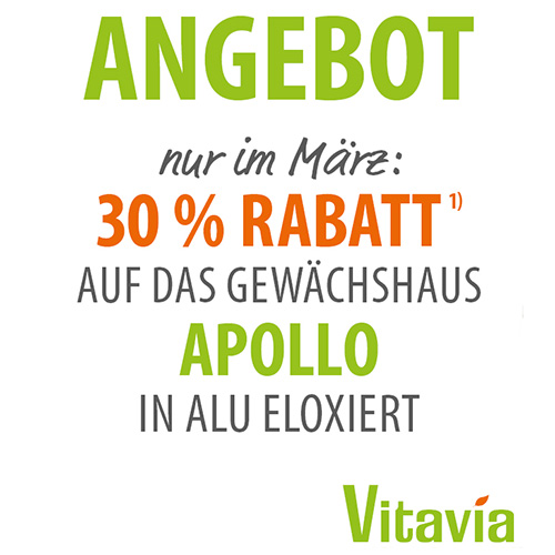 Bild von März Angebot Vitavia Gewächshaus Apollo
