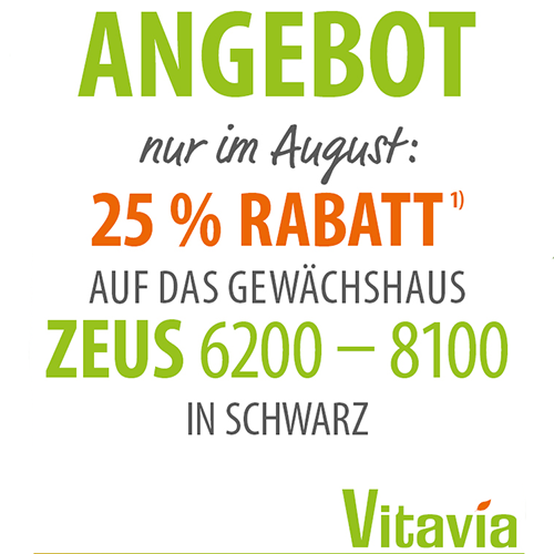Bild von 25 % Aktion Vitavia Premium Gewächshaus Zeus 6200 o. 8100 schwarz